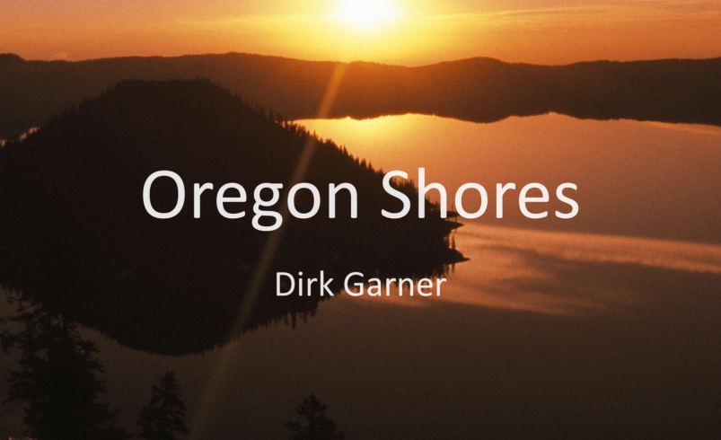 Introducing “Oregon Shores” by Dirk Garner A Fusion of Joy and Serenity