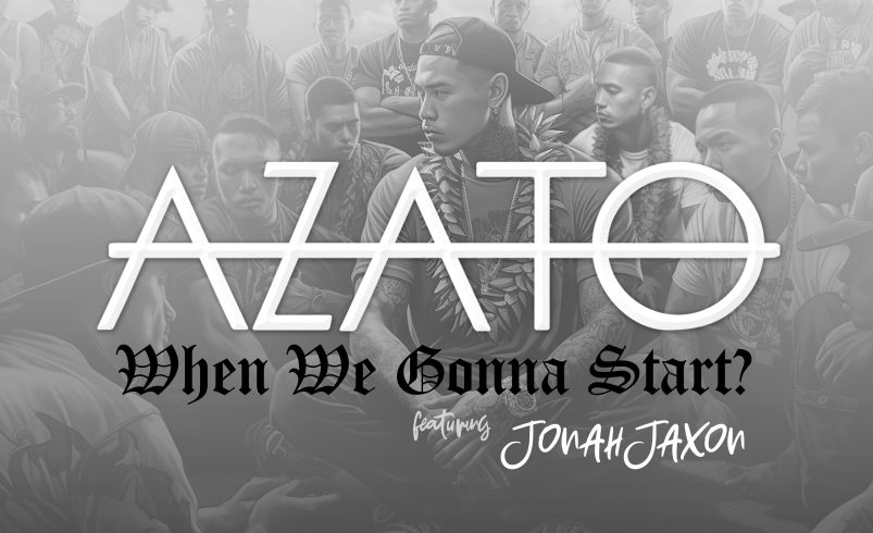 Azato Drops Powerful New Single “When We Gonna Start?” Featuring Jonah Jaxon