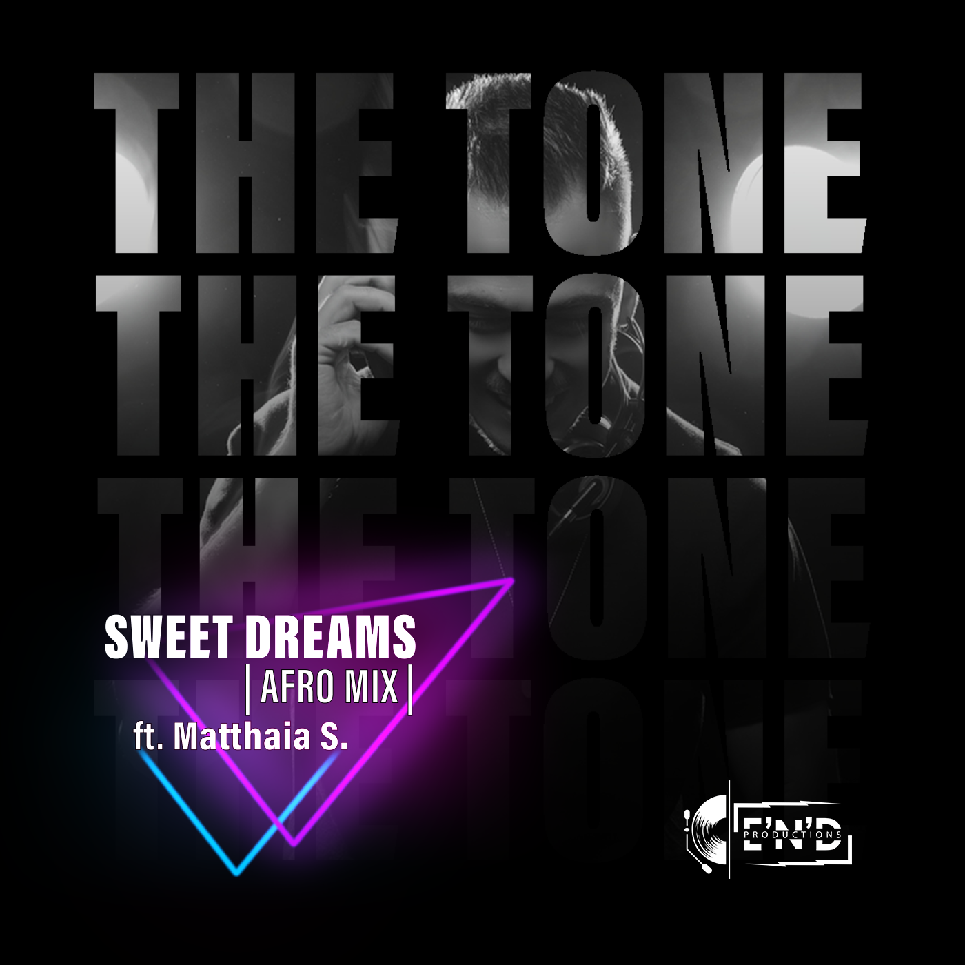 The Tone Releases Electrifying New Track “Sweet Dreams (Afro Mix)”