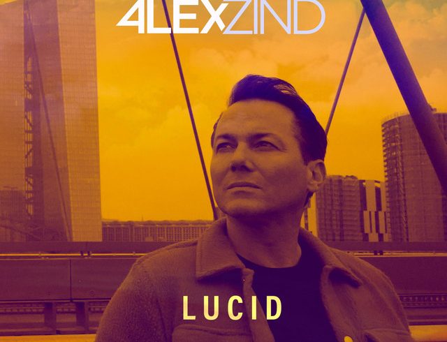 Alex Zind Unveils Multi-Genre Masterpiece “Lucid” Featuring International Collaborations