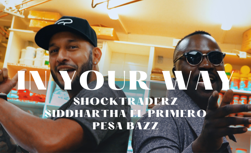 Pesa Bazz, Siddhartha El Primero, And Shocktraderz Unite For Electrifying New Single “In Your Way”