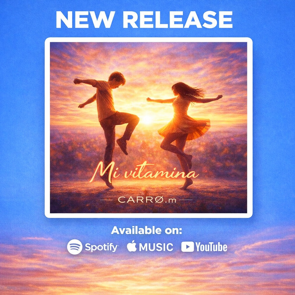 CARRØ.m Releases A Bright Pop Single Rooted in Emotional Honesty “Mi vitamina”